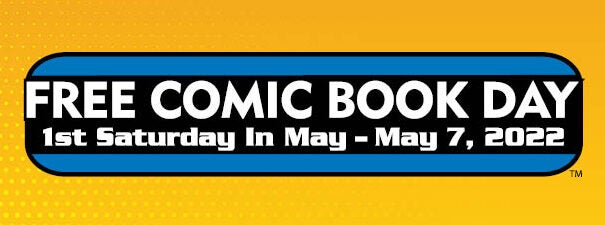 Free Comic Book Day Is Around the Corner!
