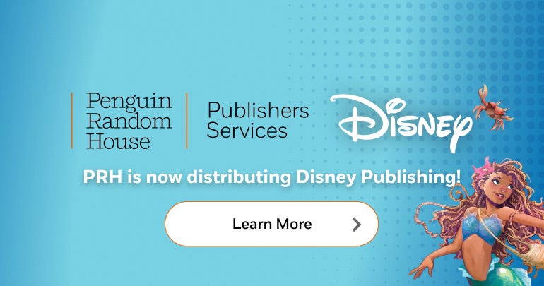 "PRH is now distributing Disney Publishing!" alongside Penguin Random House Publishers Services and Disney logos.